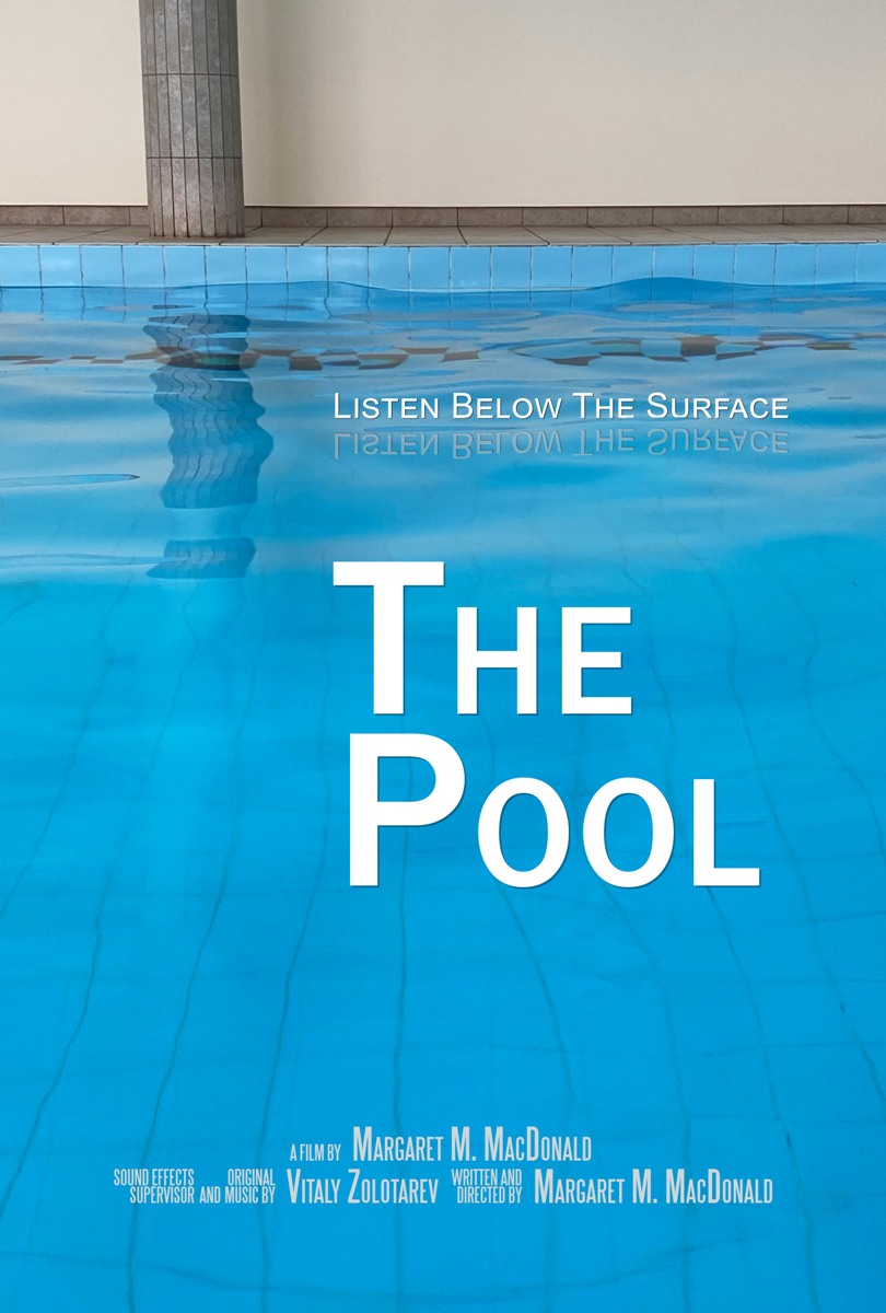 MF “The Pool” – Margaret M. MacDonald, Australia, 2022, 5’